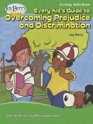 cover image of Every Kid's Guide to Overcoming Prejudice and Discrimination